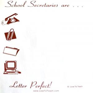 School Secretaries are Letter Perfect note pad