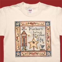 Teaching Brings Dreams To Life T-Shirt