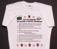 Top Ten Reasons To Become a School Counselor T-Shirt