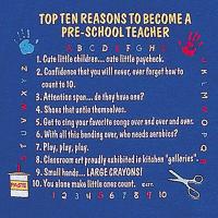 Top Ten Reasons To Become a Pre-School Teacher Sweatshirt